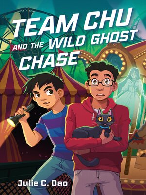 cover image of Team Chu and the Wild Ghost Chase